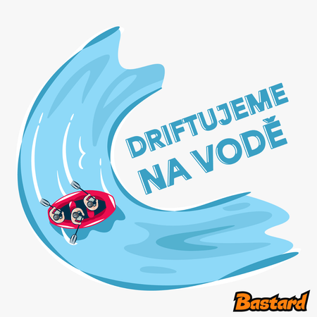 Driftujeme na vodě