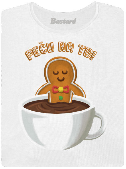 Peču na to! dámské tričko White