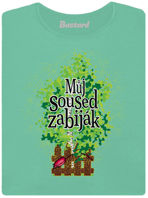 Můj soused zabiják dámské tričko premium Mint Mal