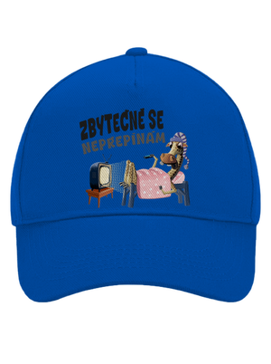 Zbytečně se nepřepínám kšiltovka baseballka Bright Royal
