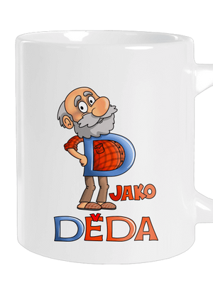 D jako děda velký hrnek White