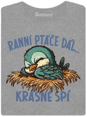 Ranní ptáče spí dámské tričko Dark Gray Melange