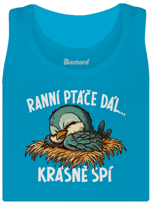 Ranní ptáče spí dámské tílko klasické Blue Atol