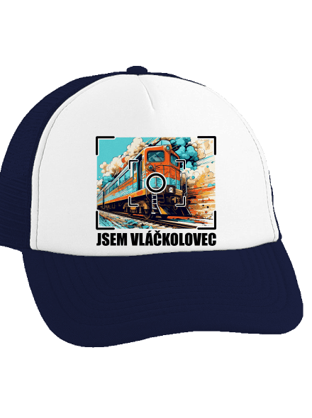Jsem vláčkolovec kšiltovka truckerka French Navy cap