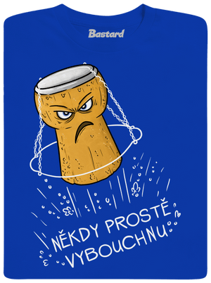 Někdy vybouchnu pánské tričko Royal Blue