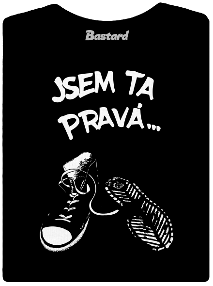 Hledám tu pravou dámské tričko Black