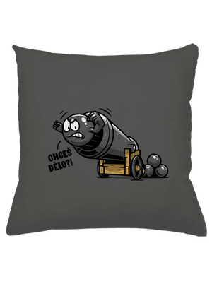 Chceš dělo? polštář Gray Pol