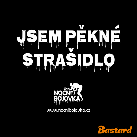 Jsem pěkné strašidlo