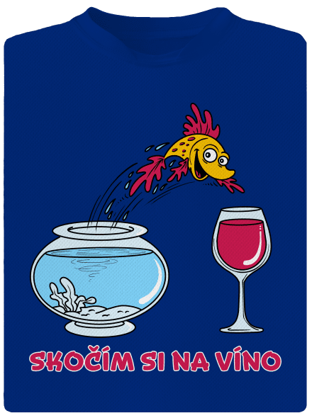 Skočím si na víno pánské sportovní tričko Royal Blue Mal