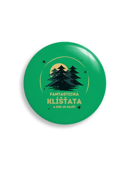 Fantastická klíšťata placka uni