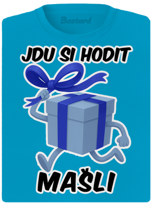 Jdu si hodit mašli dámské sportovní tričko Blue Atol