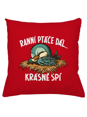 Ranní ptáče spí polštář Red