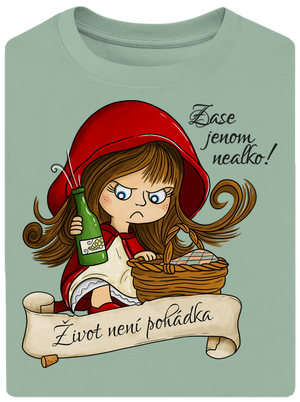 Zase nealko – Život není pohádka unisex tričko oversized Sage